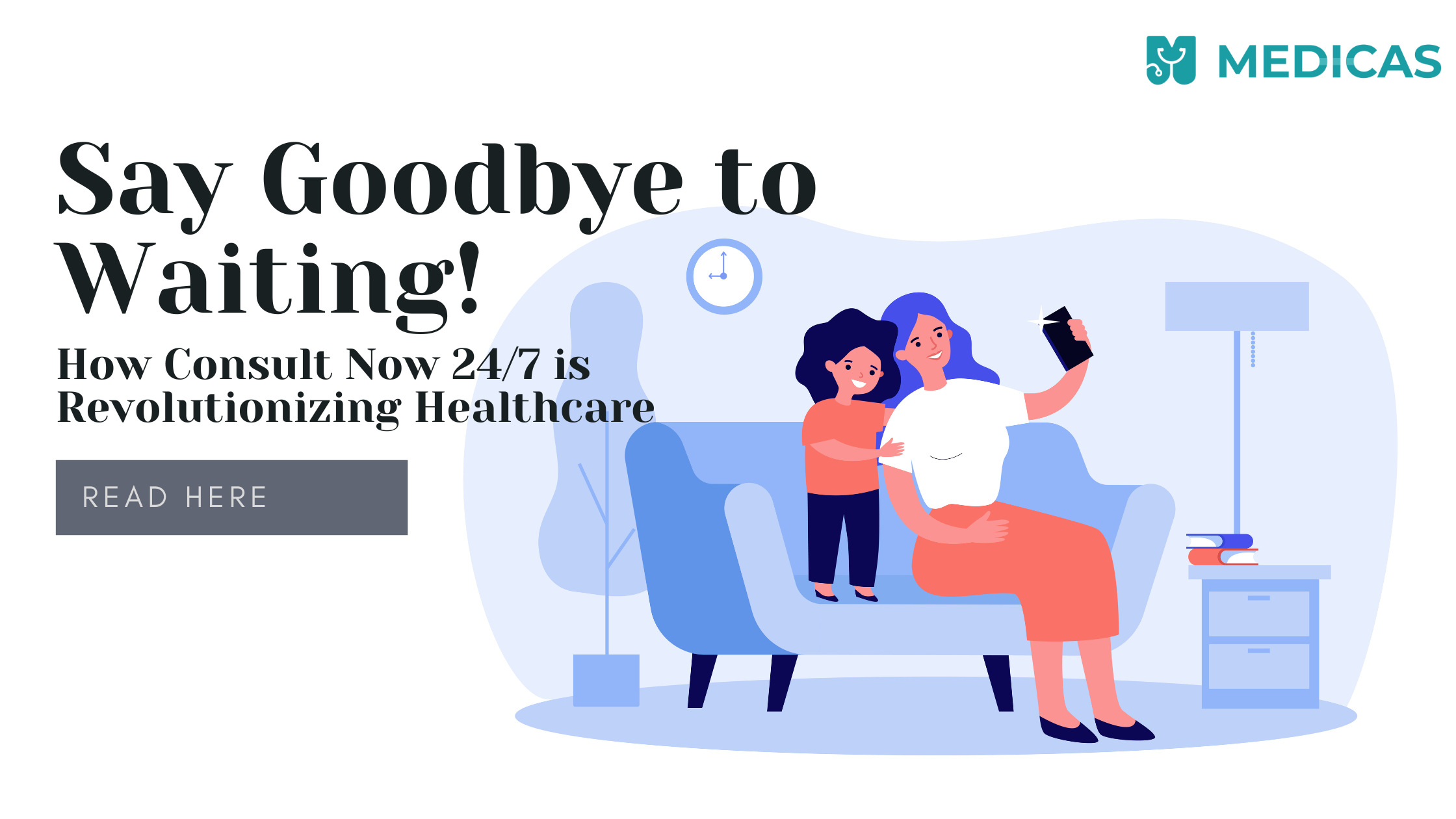 Say Goodbye to Waiting: How Consult Now 24/7 is Revolutionizing Healthcare Access
